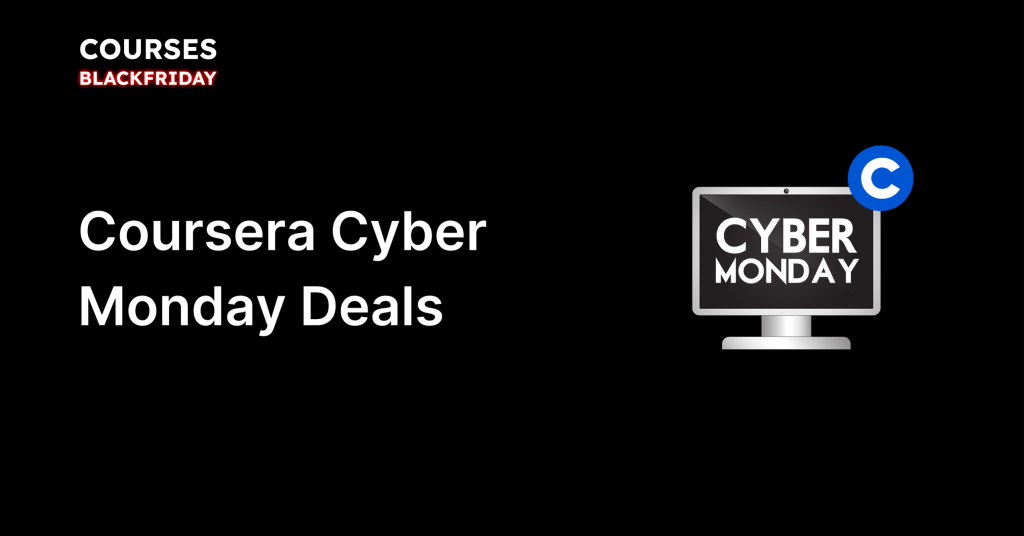 Coursera Cyber Monday Deals