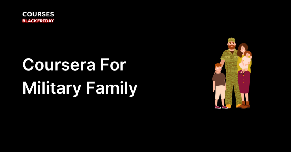 Coursera For Military Family