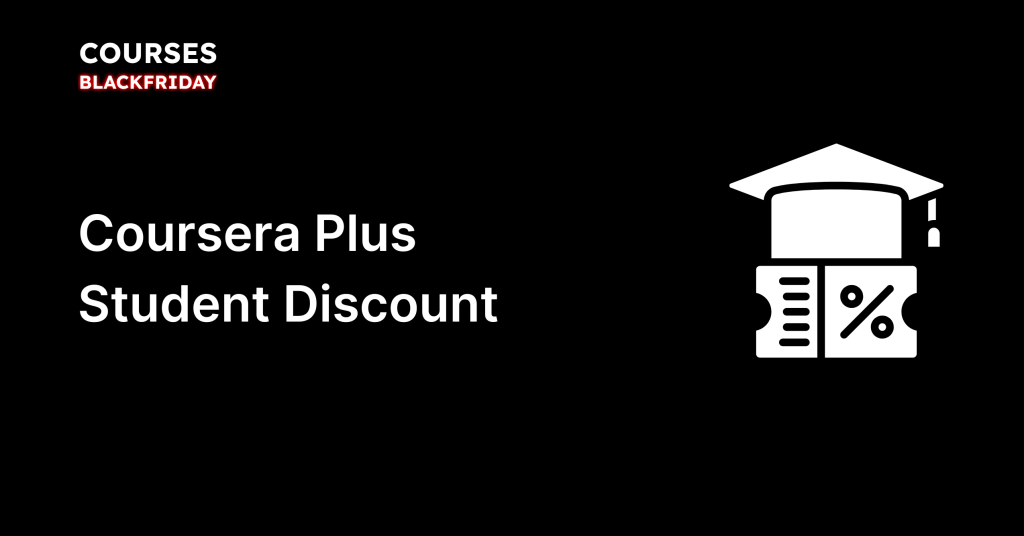 Coursera Plus Student Discount